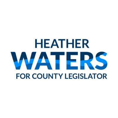 Heather Waters ran for Onondaga County Legislator in 2021